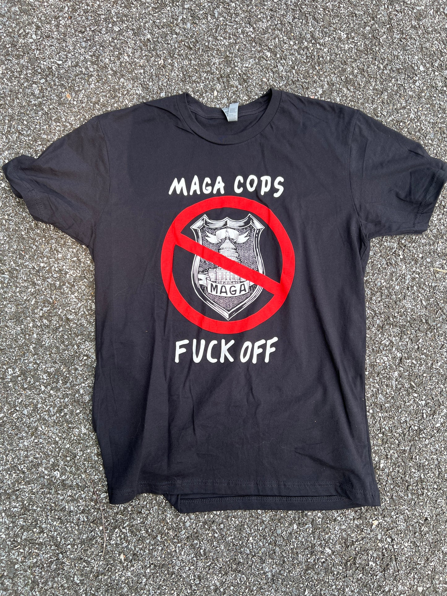 MAGA Cops Fuck Off t-shirt